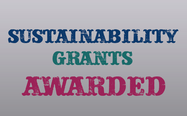 Sustainability Grants Awarded