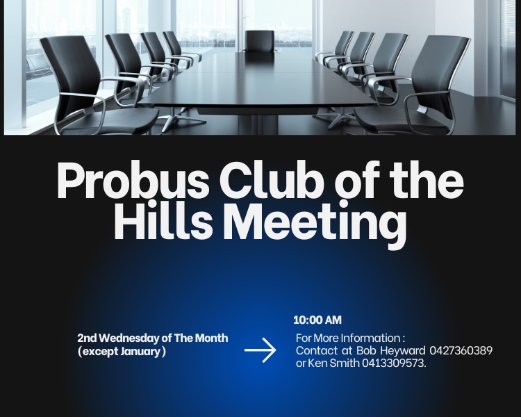 Probus Club of the Hills Meeting