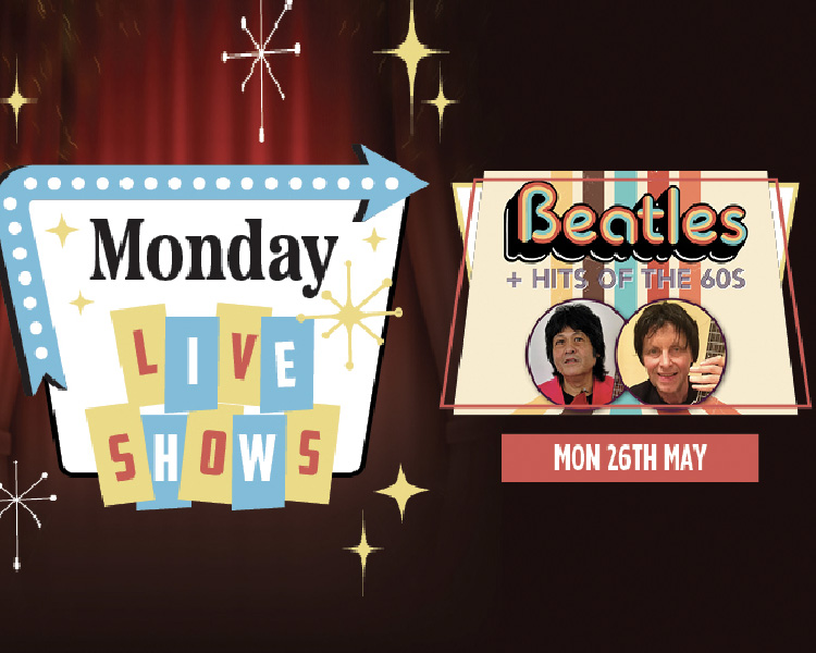 May Live Show – Beatles + Hits of the 60s