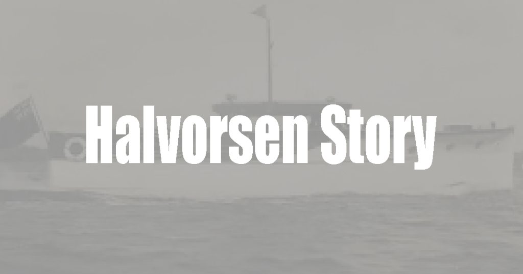 Halvorsen Story