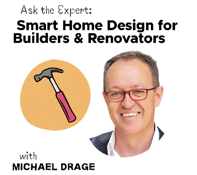 Designing for Success- Smart Home Design for Builders & Renovators